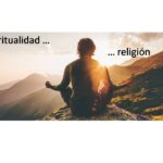 Espiritualidad y religión en el siglo XXI Espiritualidad y religión en el siglo XXI